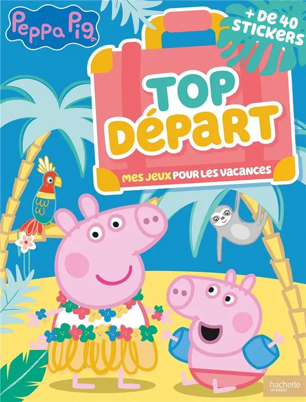 LIVRE TOP DEPART STICKERS PEPPA PIG